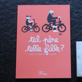 Cahier d'activités Tel père, telle fille - Edition MINUS - leli
